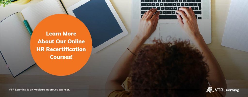 Image of a women on laptop with text "Learn More About Our Online HR Recertification courses!"