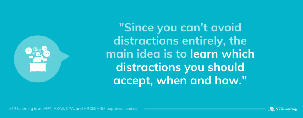 Quote about determining which distractions to allow, set against a blue-toned background with VTR Learning branding
